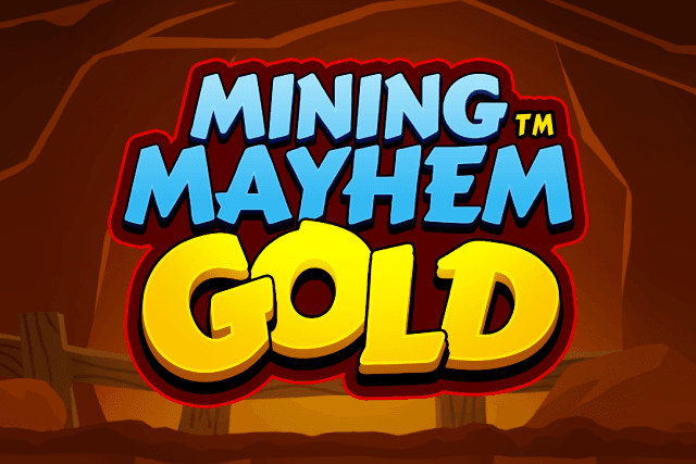 Featured image for Mining Mayhem Gold