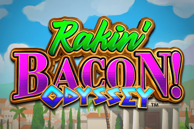 Featured image for Rakin' Bacon! Odyssey