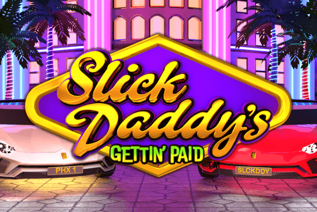 Featured image for Slick Daddy's Gettin' Paid